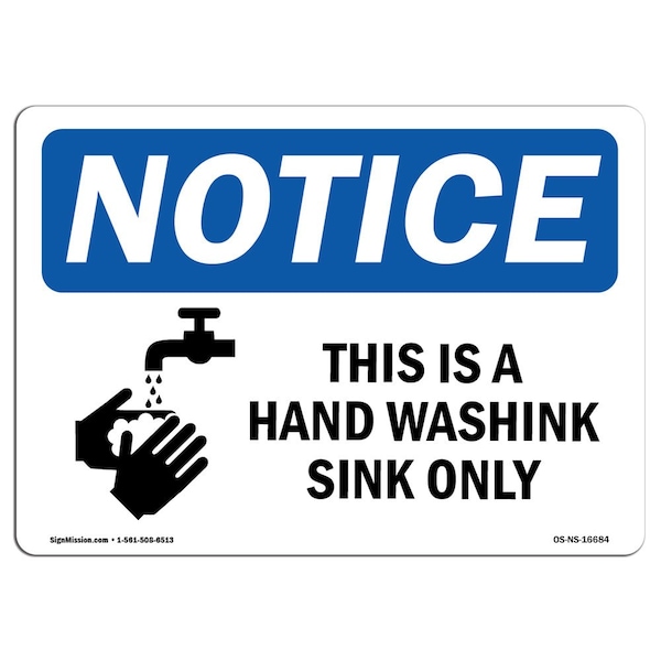 Signmission OSHA Sign, This Is Hand Washing Sink With Symbol, 14in X 10in Aluminum, 10" W, 14" L, Landscape - OS-NS-A-1014-L-16684