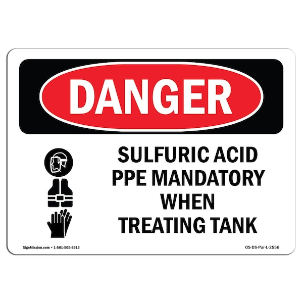 Signmission OSHA Danger Sign, Sulfuric Acid PPE Mandatory, 14in X 10in Aluminum, 14" W, 10" H, Landscape - OS-DS-A-1014-L-2556