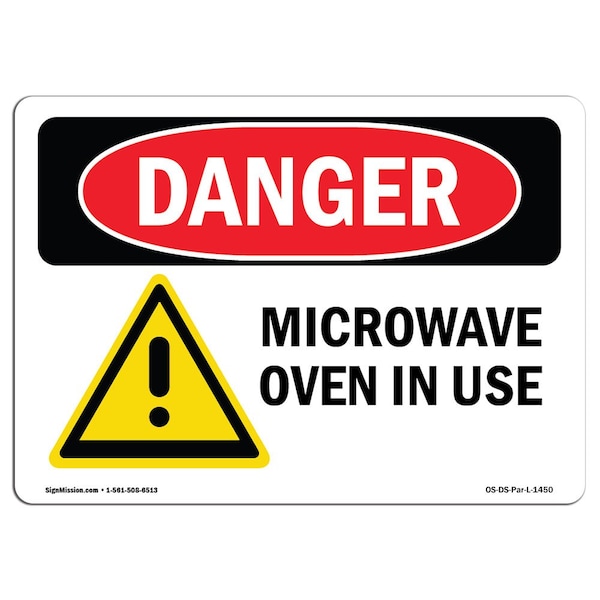 Signmission Safety Sign, OSHA Danger, 3.5" Height, Microwave Oven In Use, Landscape, D-35-L-1450 - OS-DS-D-35-L-1450