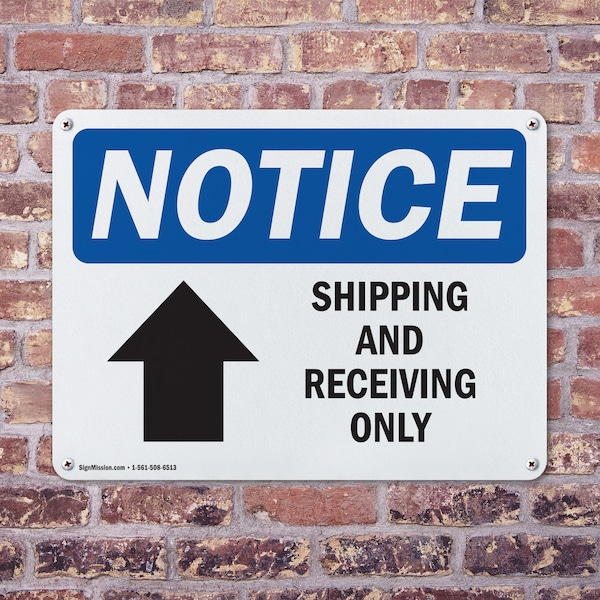 Signmission Shipping And Receiving Only [Up Arrow], 18 in W x Rectangle, Aluminum - OS-2PACK-NS-A-1218-L-18305