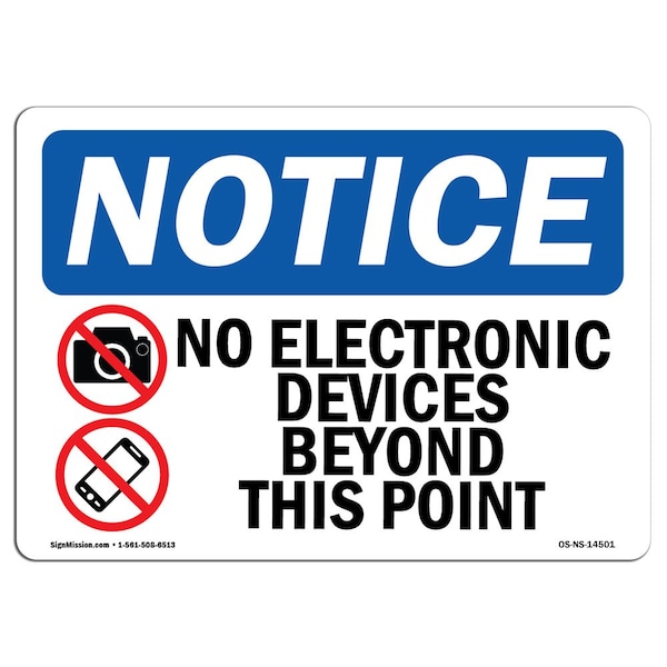Signmission Safety Sign, OSHA Notice, 10" Height, No Electronic Devices Sign With Symbol, Portrait - OS-NS-D-710-V-14502