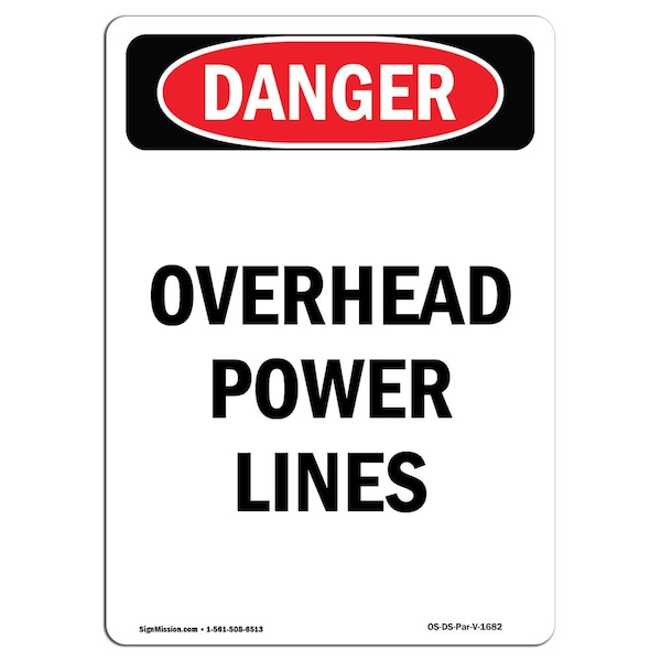 Signmission Safety Sign, OSHA Danger, 24" Height, Portrait Overhead Power Lines, Portrait - OS-DS-D-1824-V-1682