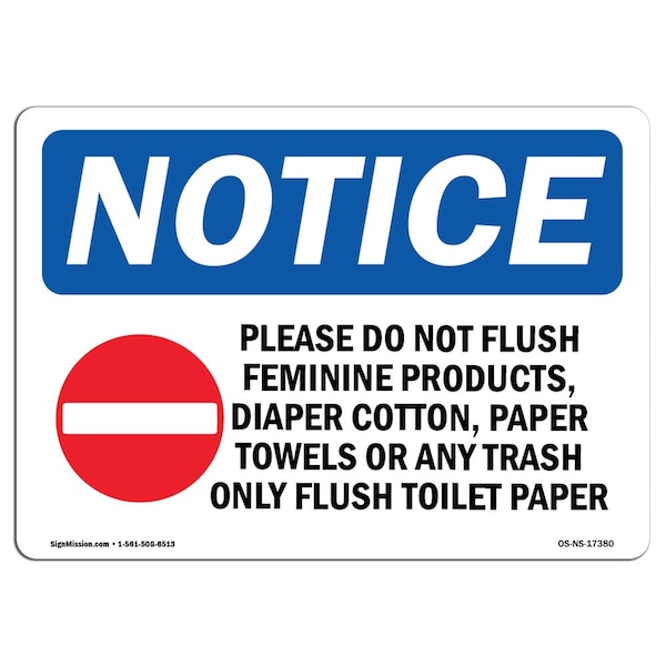 Signmission OSHA Notice Sign, 7" Height, Rigid Plastic, Please Do Not Flush Feminine Sign With Symbol, Landscape - OS-NS-P-710-L-17380