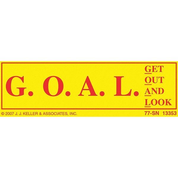 Jj Keller Get Out And Look (G.O.A.L.) Sign, Yellow - 13356