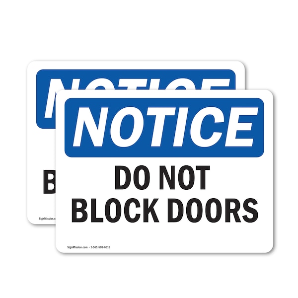 Signmission Do Not Block Doors, 14 in W x Rectangle, Vinyl Decal - OS-2PACK-NS-D-1014-L-11078