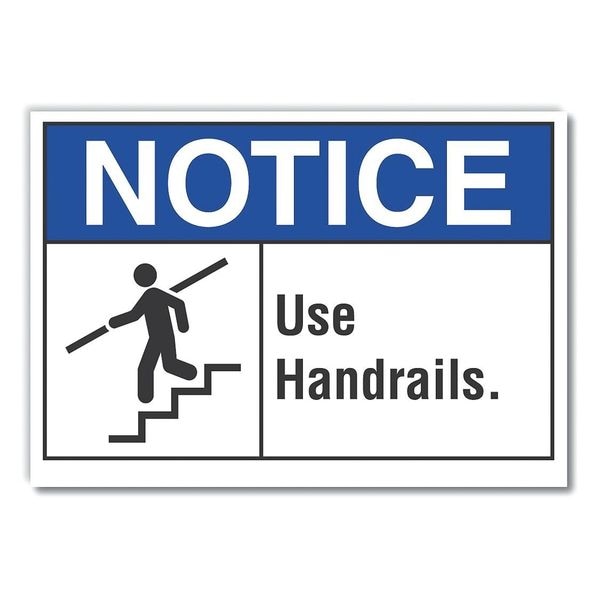 Lyle Notice Sign, 5 in H, 7 in W, Polyester, Horizontal Rectangle, English, LCU5-0020-ND_7X5 - LCU5-0020-ND_7X5