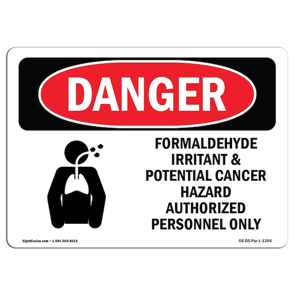 Signmission Safety Sign, OSHA Danger, 5" Height, 7" Width, Formaldehyde Irritant Hazard, Landscape - OS-DS-D-57-L-1266