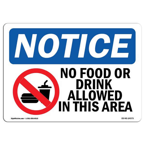 Signmission OSHA Notice Sign, 18" H, Aluminum, No Food Or Drink Allowed In This Area Sign With Symbol, Landscape - OS-NS-A-1824-L-14575