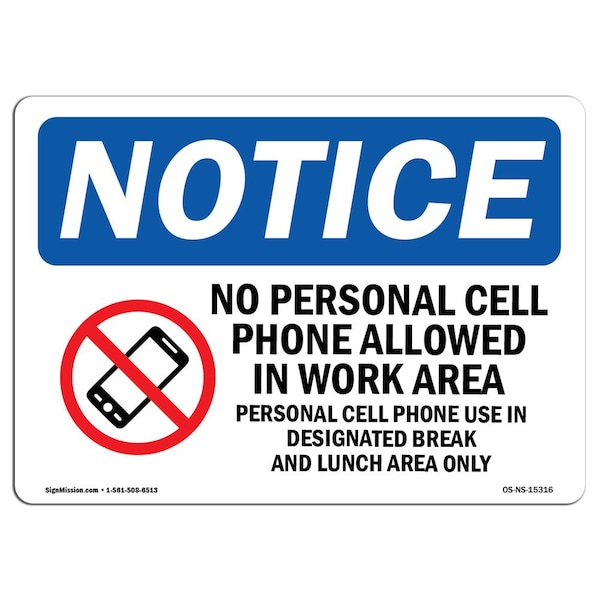 Signmission Safety Sign, OSHA Notice, 10" Height, No Personal Cell Phones Sign With Symbol, Portrait - OS-NS-D-710-V-14738
