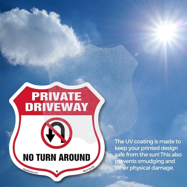 Signmission Private Driveway Shield Sign No Turn Aro, 12 Inch X 12 Inch, Plastic Sign - SHI-P-12-435