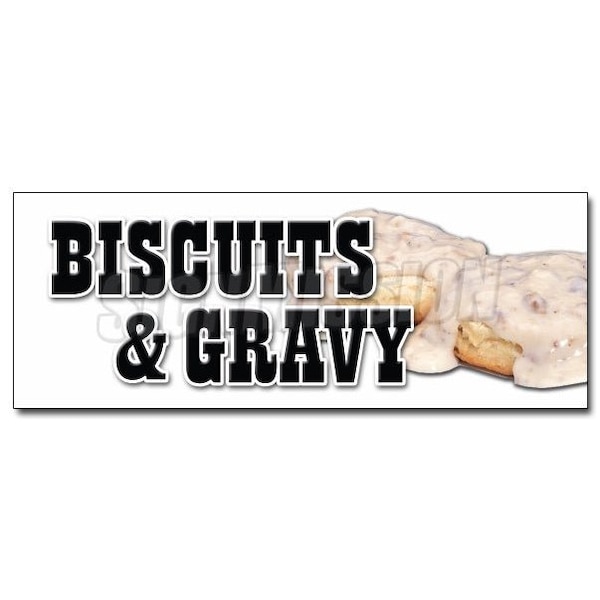 Signmission BISCUITS & GRAVY DECAL sticker sausage biscuit southern breakfast cream, D-12 Biscuits & Gravy - D-12 BISCUITS & GRAVY