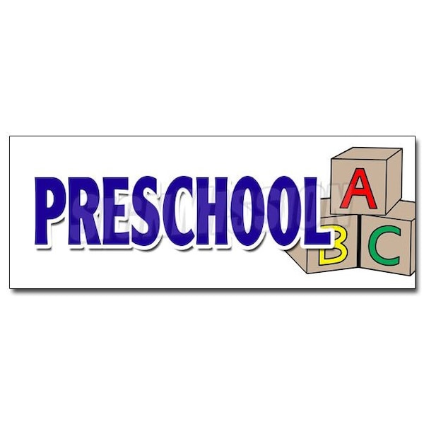 Signmission PRESCHOOL DECAL sticker licensed accredited kindergarten day care early, D-12 Preschool - D-12 PRESCHOOL