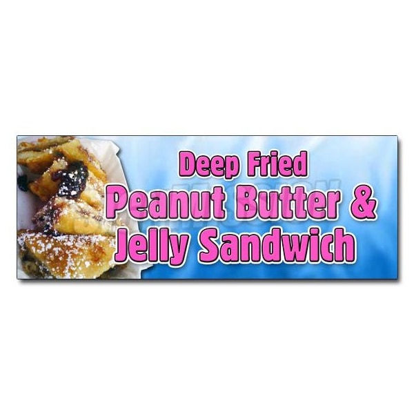 Signmission DEEP FRIED PEANUT BUTTER & JELLY SANDWICHsticker pbj deep fried, D-12 Deep Fried Peanut Butter J - D-12 DEEP FRIED PEANUT BUTTER J