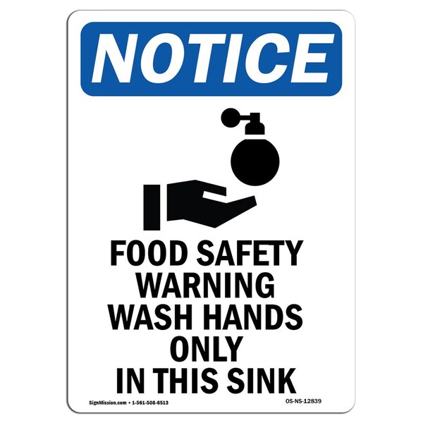 Signmission Safety Sign, OSHA Notice, 14" Height, Food Safety Warning Sign With Symbol, Portrait - OS-NS-D-1014-V-12839