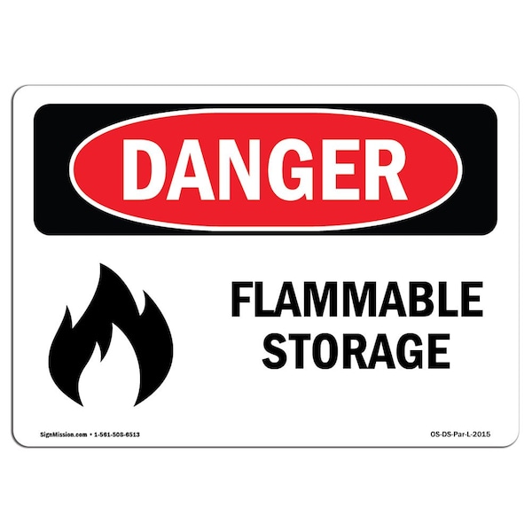Signmission Safety Sign, OSHA Danger, 7" Height, 10" Width, Flammable Storage, Landscape - OS-DS-D-710-L-2015