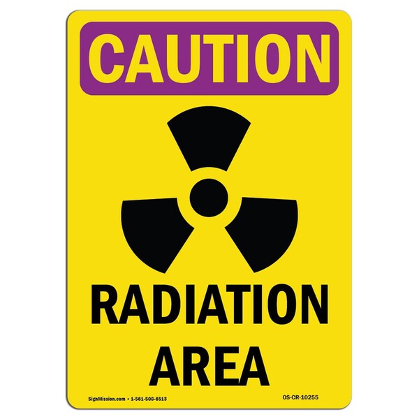 Signmission OSHA RADIATION Sign, Radiation Area W/ Symbol, 10in X 7in Rigid Plastic, 10" H, 7" W, Portrait - OS-CR-P-710-V-10255