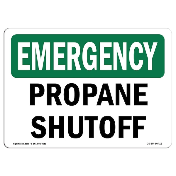 Signmission Safety Sign, OSHA EMERGENCY, 7" Height, Aluminum, Propane Shutoff, Landscape - OS-EM-A-710-L-10413
