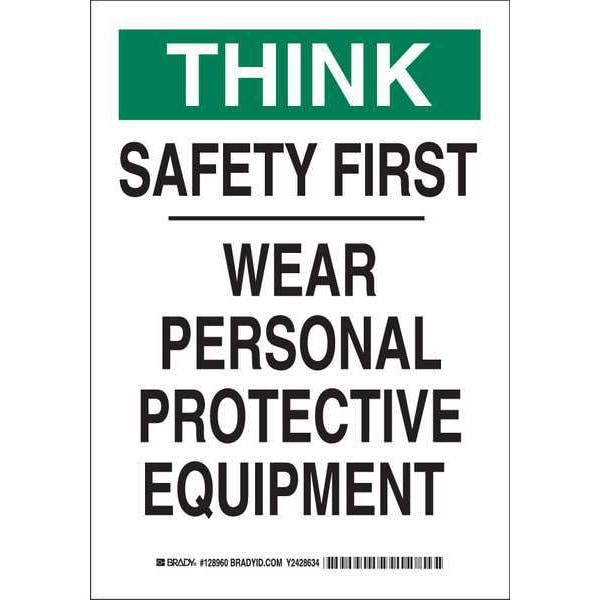 Brady Personal Protection Sign, 10 in Height, 7 in Width, Aluminum, Rectangle, English - 128958