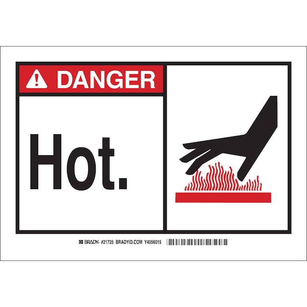 Brady Danger Sign, 12 in H, 7 1/2 in W, Polyester, Rectangle, English, 83898 - 83898