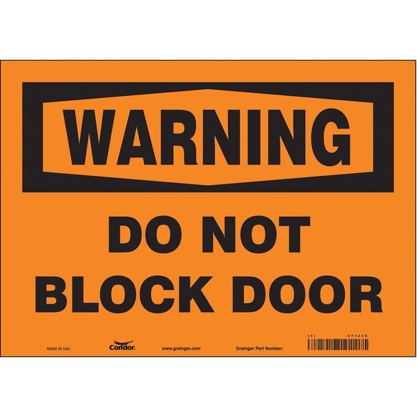 Condor Warning, Do Not Block Door, 14 in W x 10 in H, Horizontal Rectangle, Vinyl, 471Z26 - 471Z26