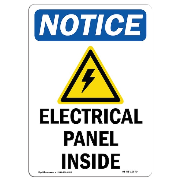 Signmission OSHA Notice Sign, 10" Height, Rigid Plastic, Electrical Panel Inside Sign With Symbol, Portrait - OS-NS-P-710-V-11670