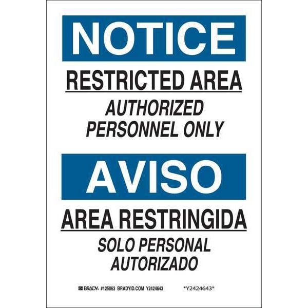 Brady Bilingual Safety Sign, 10 in H, 7 in W, Aluminum, Rectangle, English, Spanish, 125061 - 125061