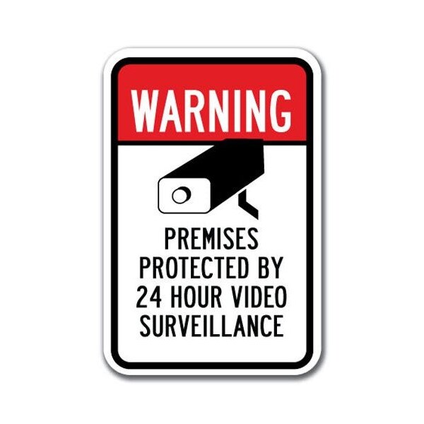 Signmission Safety Sign, 12 in Height, Aluminum, Video Surv - Warn Premi - A-1218 VIDEO SURV - WARN PREMI