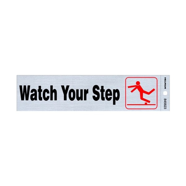 Hillman Watch Your Step, 8 in W x 2 in H, Plastic - 845623
