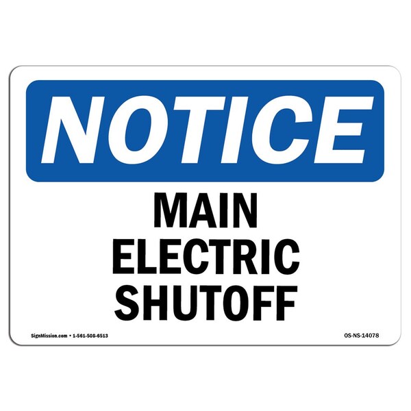 Signmission OSHA Notice, 5" Height, Main Electric Shutoff Sign, 7" X 5", Landscape - OS-NS-D-57-L-14078