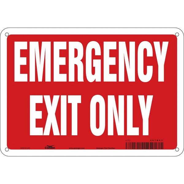 Condor Exit Sign, Vinyl, 10" W, 7" H, Emergency Exit Only, Red, White - 467R53