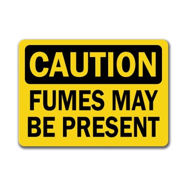 Signmission Caution Sign-Fumes May Be Present-10in x 14in OSHA Safety Sign, 10" L, 14" H, CS-Fumes - CS-FUMES