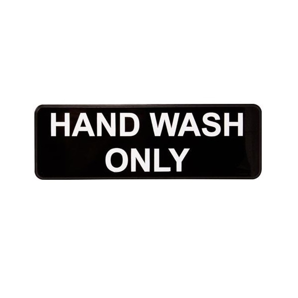 Vollrath 3 in x 9 in Hand Wash Only Sign - 4504