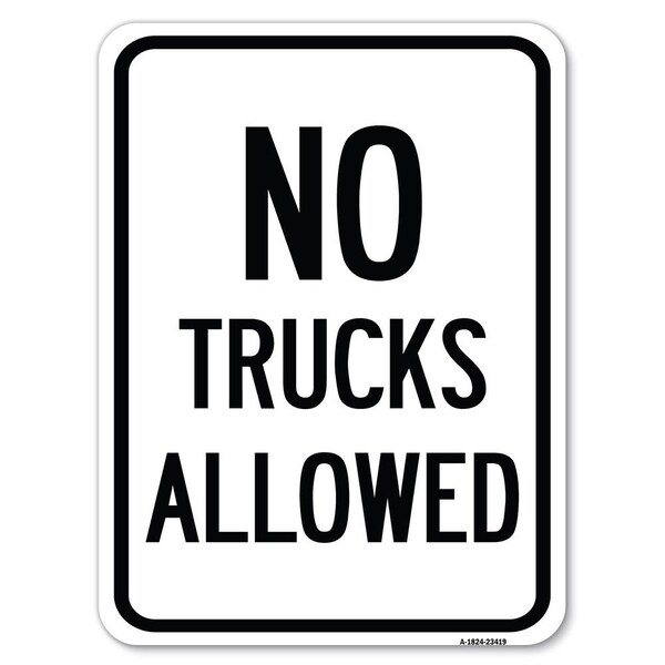 Signmission Parking Lot Sign No Trucks Allowed Heavy-Gauge Alum Rust Proof Parking Sign, 18" x 24", A-1824-23419 - A-1824-23419