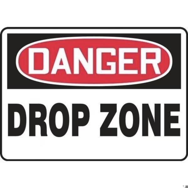 Accuform OSHA DANGER SAFETY SIGN DROP ZONE MCRT042VS - MCRT042VS