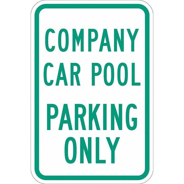 Lyle Car Pool Parking Sign, 18" x 12, T1-1314-DG_12x18 - T1-1314-DG_12X18