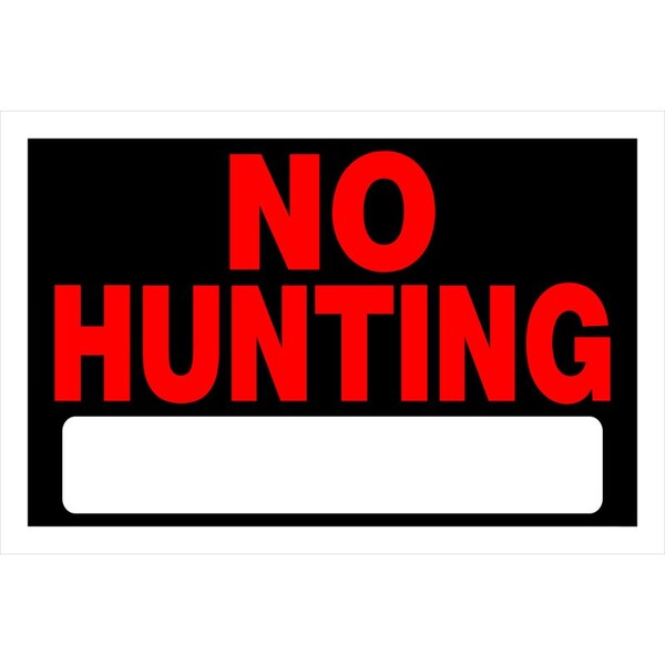 Hillman No Hunting, 12 in W x 7.99 in H, Plastic - 839940
