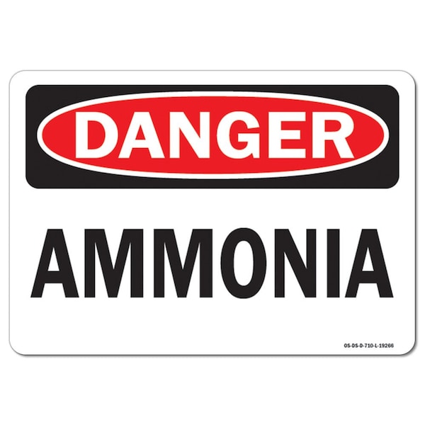 Signmission OSHA Danger Sign, 10" Height, 14" Width, Rigid Plastic, Ammonia, Landscape, 1014-L-19266 - OS-DS-P-1014-L-19266