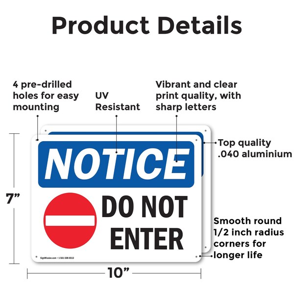 Signmission Do Not Enter OSHA Notice Sign, Aluminum, 10in W x 7in L, 2PK - OS-2PACK-NS-A-710-L-15438
