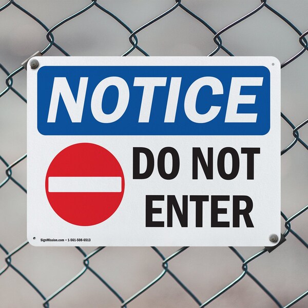 Signmission Do Not Enter OSHA Notice Sign, Aluminum, 10in W x 7in L, 2PK - OS-2PACK-NS-A-710-L-15438