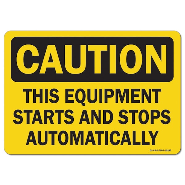 Signmission OSHA Decal, This Equipment Starts & Stops Automatically, 5in X 3.5in Decal, 3.5" H, 5" W, Landscape - OS-CS-D-35-L-19247