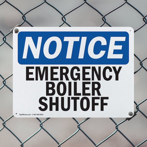 Signmission Emergency Boiler Shutoff, 14 in W x Rectangle, Aluminum - OS-2PACK-NS-A-1014-L-11769