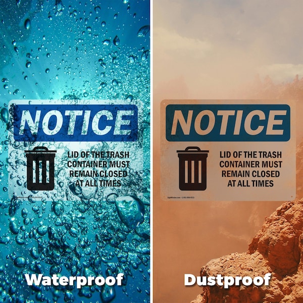 Signmission Lid Trash Container Remain Closed All Times, 7 in W x Rectangle, Vinyl Decal - OS-2PACK-NS-D-57-L-15883