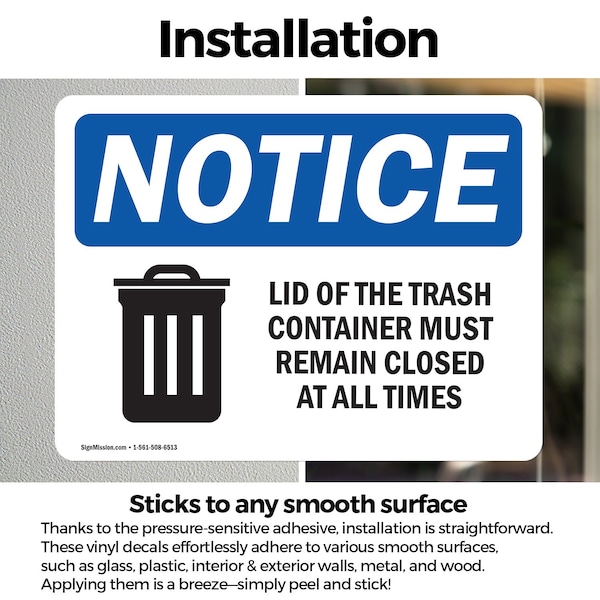 Signmission Lid Trash Container Remain Closed All Times, 7 in W x Rectangle, Vinyl Decal - OS-2PACK-NS-D-57-L-15883