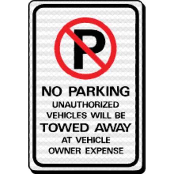 Hy-Ko Sign, No Park Unauthorized Vehicle Tow, HD, HW-43HDR - HW-43HDR