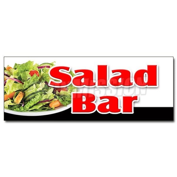 Signmission SALAD BAR DECAL sticker dressing restaurant buffet salad vegetables, D-36 Salad Bar - D-36 SALAD BAR