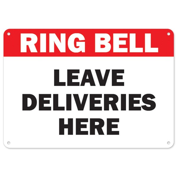 Signmission Public Safety, 5" Height, 7" x 5", Ring Bell Leave Deliveries Here, Ring Bell Leave Deliveries Here - OS-NS-D-57-25528