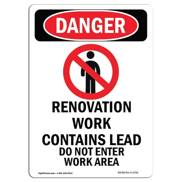 Signmission Safety Sign, OSHA Danger, 18" Height, Aluminum, Renovation Work Contains, Portrait, 1218-V-1750 - OS-DS-A-1218-V-1750