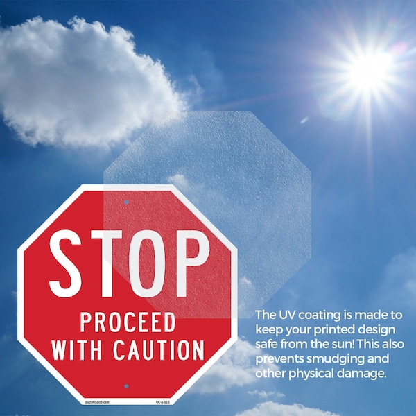Signmission Stop Proceed with Caution, 18 Inch X 18 Inch, Vinyl Decal - OC-D-18-15