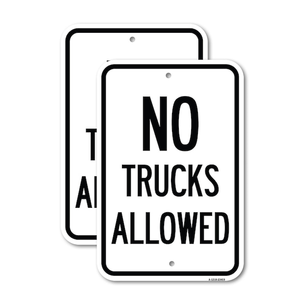 Signmission Parking Lot Sign No Trucks Allowed, 18'' X 24'' 2 Signs, Heavy Gauge Aluminum, 2PK - A-1824-2PACK-23419