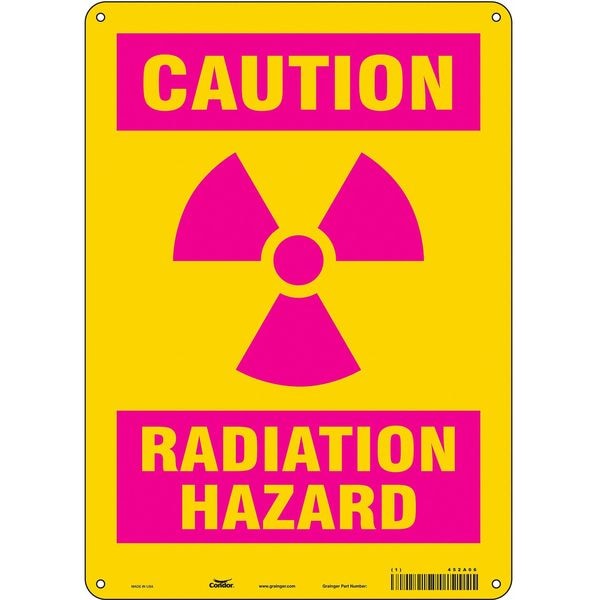 Condor Radiation Safety Sign, 14 in H, 10 in W, Aluminum, Vertical Rectangle, 452A06 - 452A06